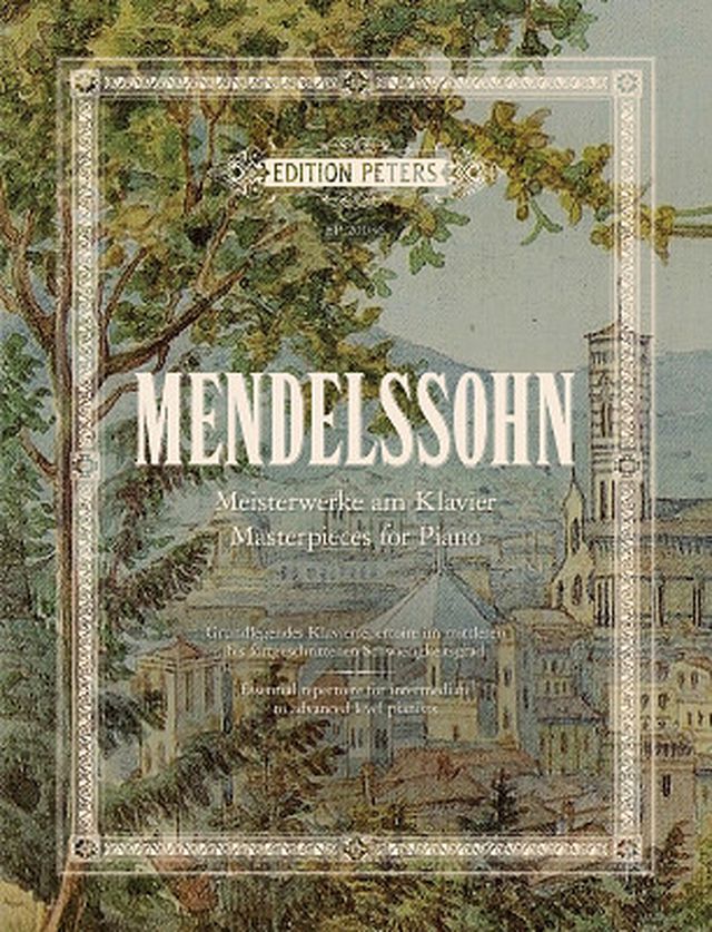 Edition Peters Mendelssohn Meisterwerke