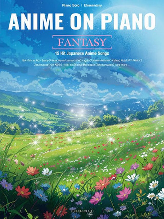 Zen-On Anime on Piano – Fantasy