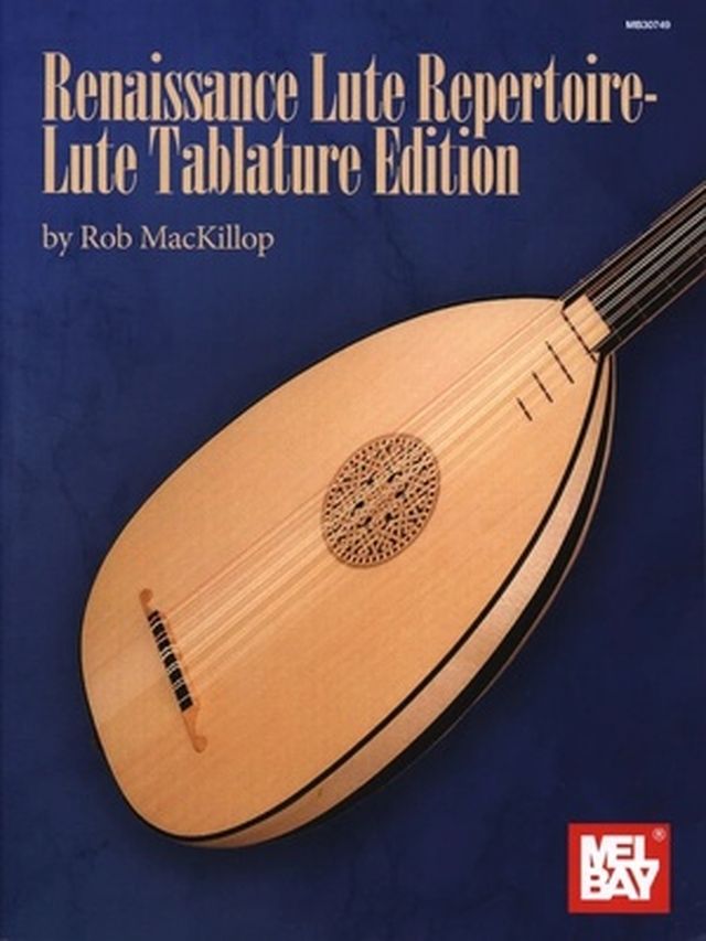 Mel Bay Renaissance Lute Repetoire