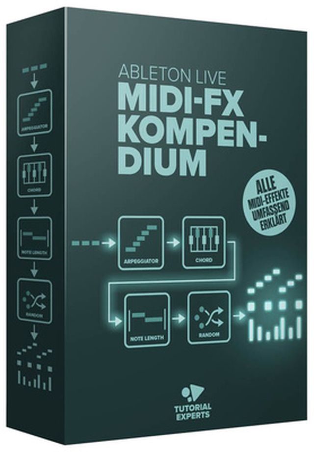 Tutorial Experts AbletonLive MIDI-FX-Kompendium