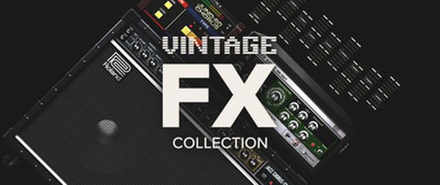 Roland Cloud Vintage FX Collection