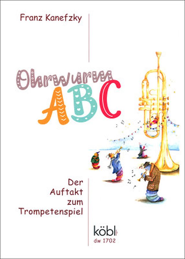 Köbl Edition Auftakt zum Trompetenspiel