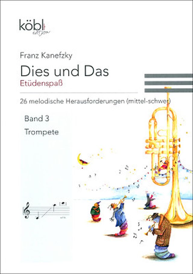 Köbl Edition Etüdenspaß Trumpet 3