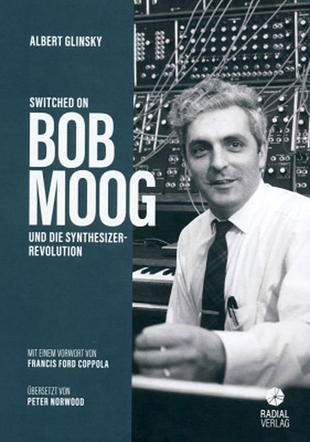 Radial Verlag Switched On: Bob Moog