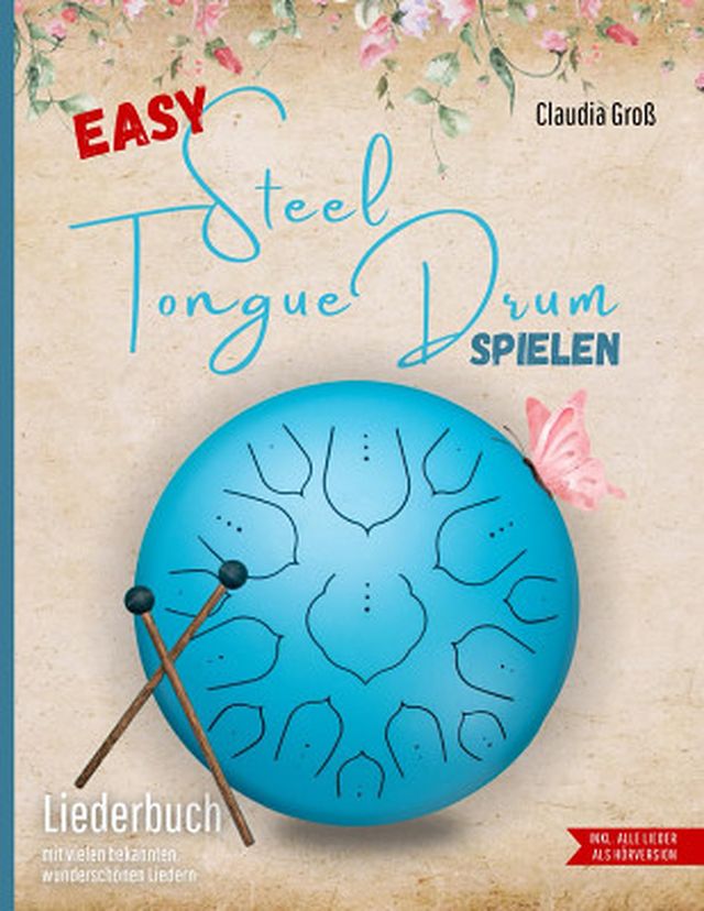 Claudia Groß Easy Steel Tongue Drum Lieder