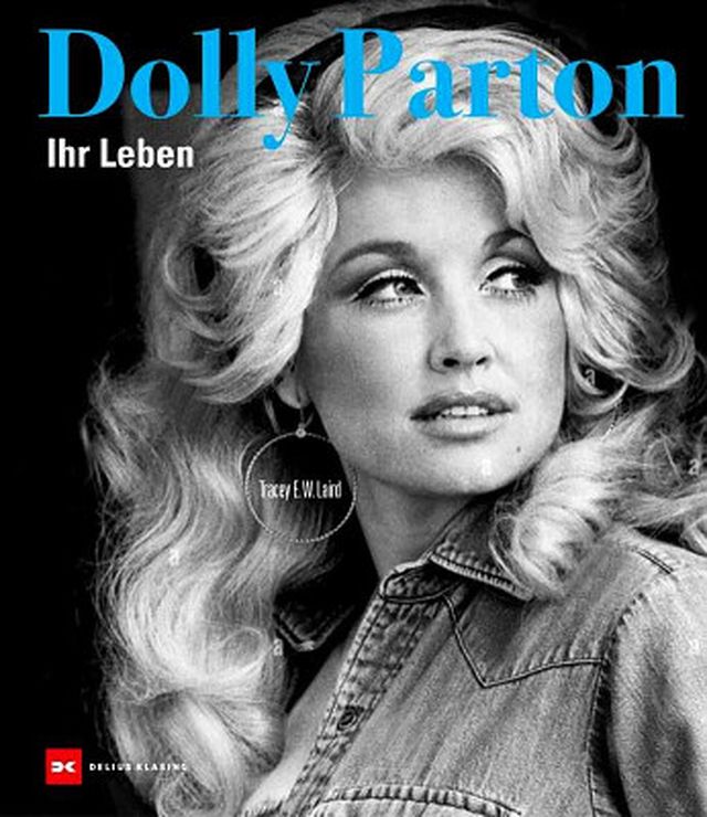 Delius Klasing Verlag Dolly Parton: Ihr Leben