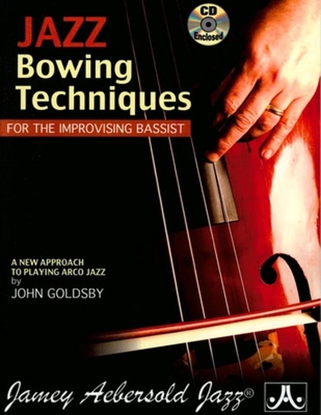 Jamey Aebersold Jazz Bowing Techniques