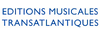 Editions Musicales Transatlant