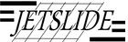 Jetslide