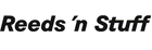 Reeds 'n Stuff