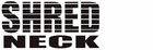 ShredNeck