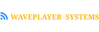 Waveplayer Systems