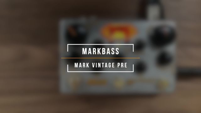 Markbass Mark Vintage Pre – Thomann United States